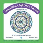 One-A-Week Mandala Meditations: Coloring Book with Inspirational Quotes
