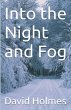 Into the Night and Fog - Bild 1