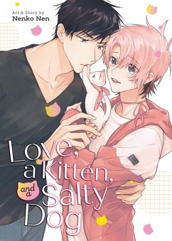 Love, a Kitten, and a Salty Dog - Nen, Nenko