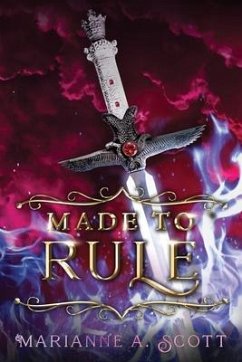 Made to Rule - Scott, Marianne A.