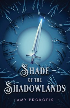 Shade of the Shadowlands - Prokopis, Amy