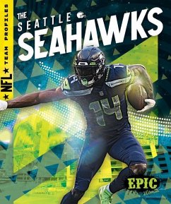 The Seattle Seahawks - Klepeis, Alicia Z