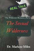 The Sexual Wilderness: The Wilderness Romance, Part 2