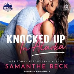 Knocked Up in Alaska - Beck, Samanthe