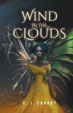 Wind in the Clouds - Canady, C. J.