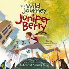 The Wild Journey of Juniper Berry - Morris, Chad; Brown, Shelly