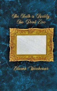 The Truth is Reality, Two Point Zero - Warehouser, Eileena