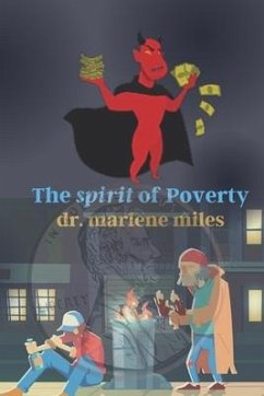 The spirit of Poverty - Miles, Marlene