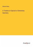 A Treatise on Special or Elementary Geometry