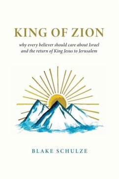 King of Zion - Schulze, Blake