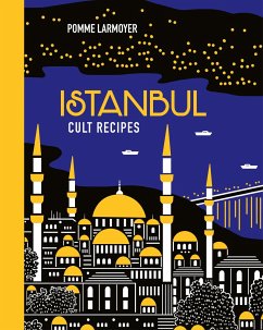 Istanbul Cult Recipes (mini) - Larmoyer, Pomme