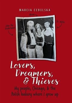 Lovers, Dreamers, & Thieves - Cebulska, Marcia
