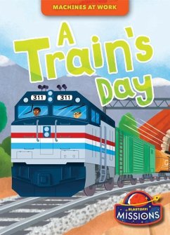 A Train's Day - Rathburn, Betsy