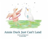 Annie Duck Just Can't Land