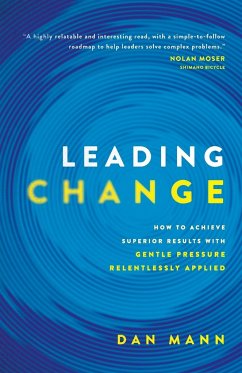 Leading Change - Mann, Dan