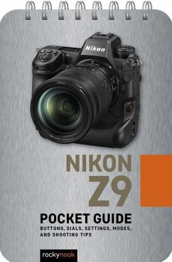 Nikon Z9: Pocket Guide - Nook, Rocky