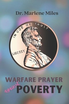 Warfare Prayer Against Poverty - Miles, Marlene