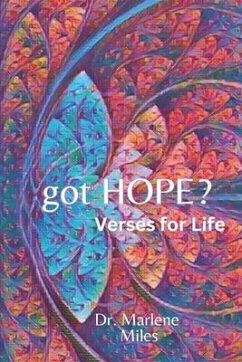 got HOPE?: Verses for Life - Miles, Marlene