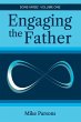 Engaging the Father - Bild 1