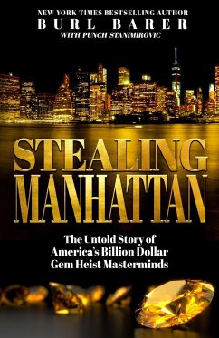 STEALING MANHATTAN - Stanimorvic, Punch; Barer, Burl