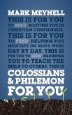 Colossians & Philemon for You
