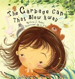 The Garbage Can That Blew Away - Anker, Erica J.