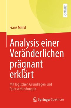 Analysis einer Veränderlichen prägnant erklärt (eBook, PDF) - Merkl, Franz