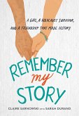 Remember My Story (eBook, ePUB)