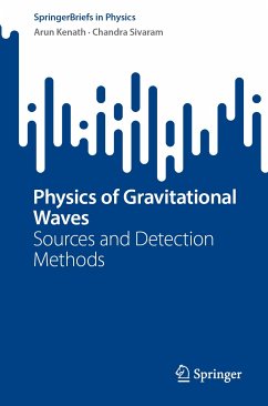 Physics of Gravitational Waves (eBook, PDF) - Kenath, Arun; Sivaram, Chandra
