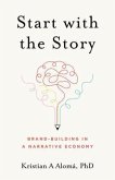 Start with the Story (eBook, ePUB)