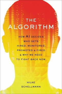 The Algorithm (eBook, ePUB) - Schellmann, Hilke