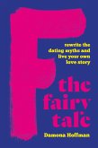 F the Fairy Tale (eBook, ePUB)
