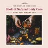 The Mountain Rose Herbs Book of Natural... - Bild 1