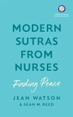 Modern Sutras From Nurses; finding peace (eBook, ePUB)