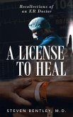 A License to Heal (eBook, ePUB) A License to Heal (eBook, ePUB)
