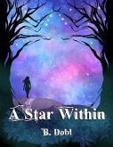 A Star Within (eBook, ePUB)