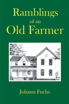 Ramblings of an Old Farmer (eBook, ePUB)