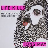 Life Kills (MP3-Download)