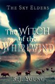 The Witch of the Whirlwind (The Sky Elders, #2) (eBook, ePUB)