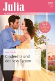 Cinderella und der sexy Tycoon (eBook, ePUB)