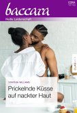 Prickelnde Küsse auf nackter Haut (eBook, ePUB)
