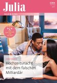 Hochzeitsnacht mit dem falschen Milliardär (eBook, ePUB)