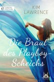 Die Braut des Playboy-Scheichs (eBook, ePUB)