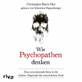 Wie Psychopathen denken (MP3-Download)