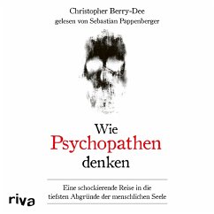 Wie Psychopathen denken (MP3-Download) - Berry-Dee, Christopher