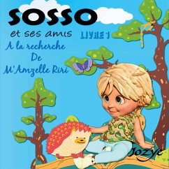 Les Aventures de Sosso (eBook, ePUB) - Maillard, Jozye