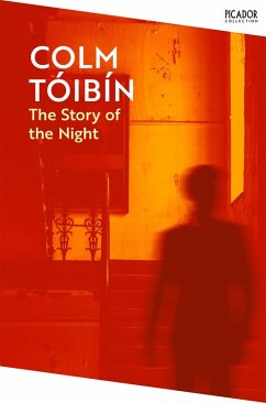 The Story of the Night (eBook, ePUB) - Tóibín, Colm