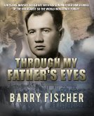 Through My Father's Eyes (eBook, ePUB)