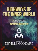 Highways Of The Inner World (eBook, ePUB)