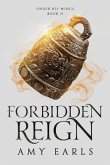 Forbidden Reign (eBook, ePUB)